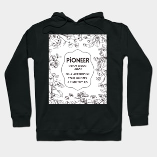 PIONEER SERVICE SCHOOL 2023 Hoodie